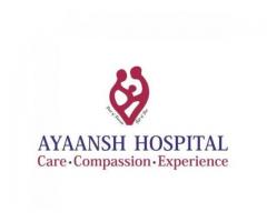 Ayaansh Hospital