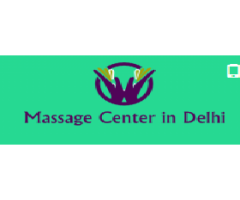 Body Massage Centre Delhi